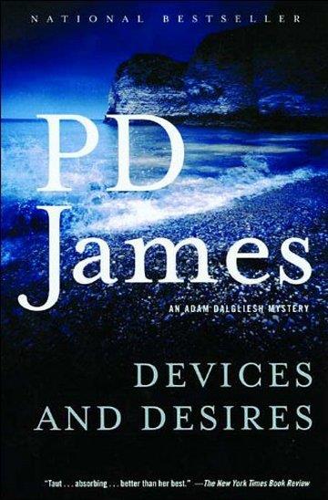 Knjiga Devices and Desires autora P.D. James izdana 2005 kao meki uvez dostupna u Knjižari Znanje.