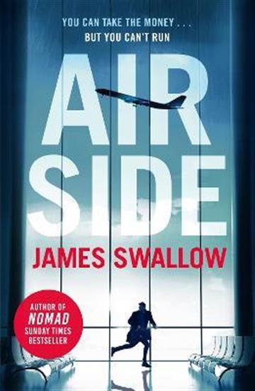 Knjiga Airside autora James Swallow izdana 2023 kao meki uvez dostupna u Knjižari Znanje.
