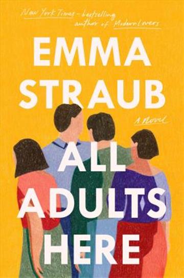 Knjiga All Adults Here autora Emma Straub izdana 2020 kao meki uvez dostupna u Knjižari Znanje.