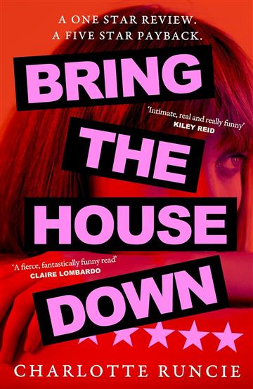 Knjiga Bring The House Down autora Charlotte Runcie izdana 2025 kao meki uvez dostupna u Knjižari Znanje.