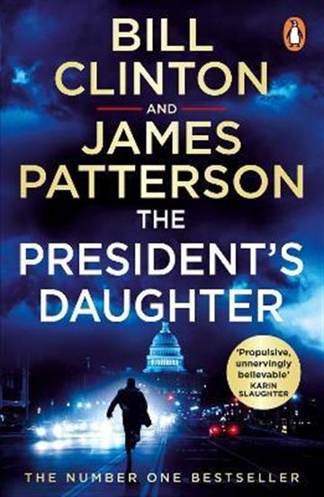Knjiga President's Daughter autora President Bill Clint izdana 2022 kao meki uvez dostupna u Knjižari Znanje.