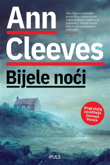 Knjiga Bijele noći autora Ann Cleeves izdana 2021 kao meki uvez dostupna u Knjižari Znanje.