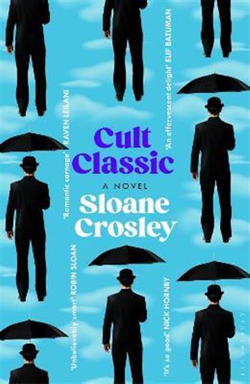 Knjiga Cult Classic autora Sloane Crosley izdana 2022 kao meki uvez dostupna u Knjižari Znanje.