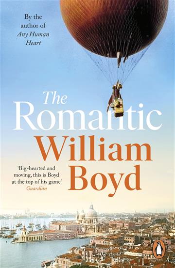 Knjiga Romantic autora William Boyd izdana 2023 kao meki uvez dostupna u Knjižari Znanje.