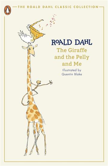 Knjiga Giraffe and the Pelly autora Roald Dahl izdana 2024 kao meki uvez dostupna u Knjižari Znanje.