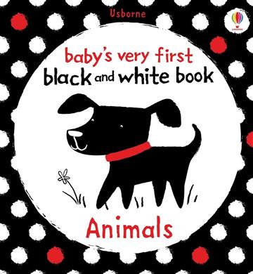 Knjiga Black White Animals autora Usborne izdana 2010 kao tvrdi uvez dostupna u Knjižari Znanje.