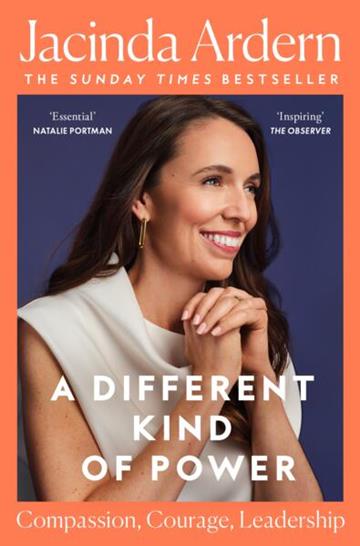 Knjiga Different Kind of Power autora Jacinda Ardern izdana 2026 kao meki uvez dostupna u Knjižari Znanje.