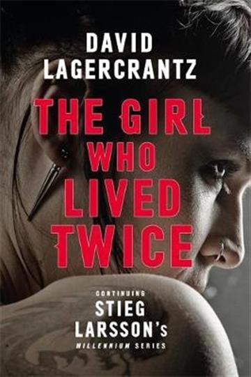 Knjiga Girl Who Lived Twice autora David Lagercrantz izdana 2019 kao meki uvez dostupna u Knjižari Znanje.