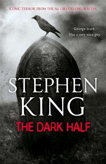 Knjiga Dark Half autora Stephen King izdana 2018 kao meki uvez dostupna u Knjižari Znanje.