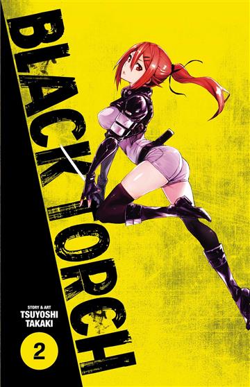 Knjiga Black Torch, vol. 02 autora Tsuyoshi Takaki izdana 2018 kao meki uvez dostupna u Knjižari Znanje.