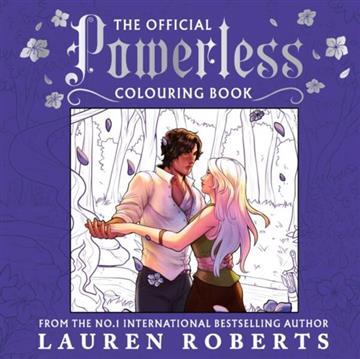 Knjiga Official Powerless Colouring Book autora Lauren Roberts izdana 2026 kao meki uvez dostupna u Knjižari Znanje.