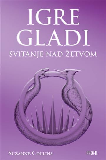 Knjiga Igre gladi - Svitanje nad žetvom autora Suzanne Collins izdana 2026 kao meki uvez dostupna u Knjižari Znanje.