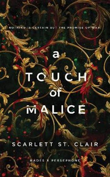 Knjiga A Touch of Malice autora Scarlett St. Clair izdana 2021 kao meki uvez dostupna u Knjižari Znanje.