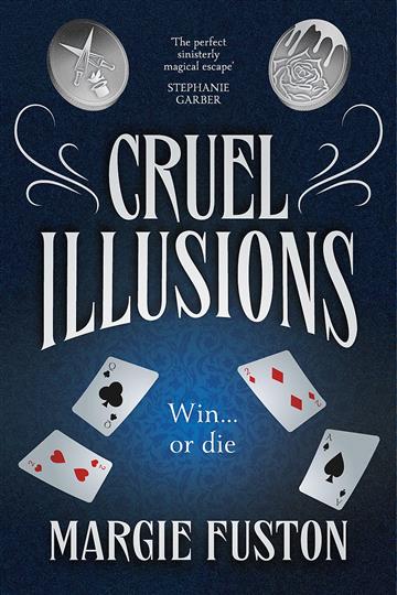 Knjiga Cruel Illusions autora Margie Fuston izdana 2022 kao meki uvez dostupna u Knjižari Znanje.