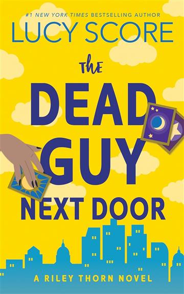 Knjiga Dead Guy Next Door autora Lucy Score izdana 2024 kao meki uvez dostupna u Knjižari Znanje.