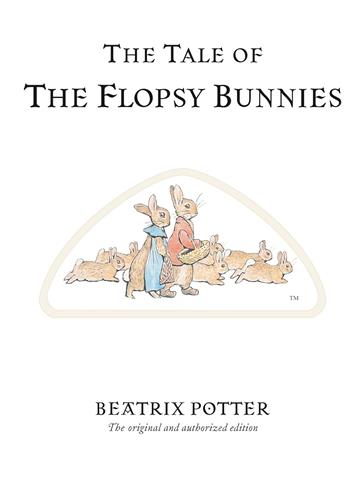 Knjiga Tale of The Flopsy Bunnies autora Beatrix Potter izdana 2025 kao tvrdi dostupna u Knjižari Znanje.