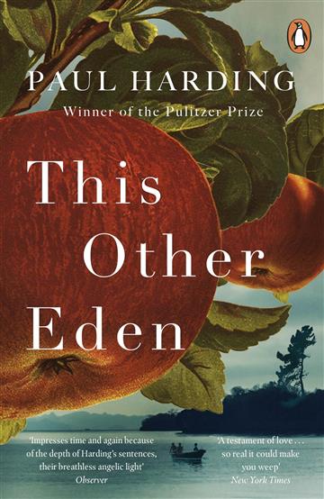 Knjiga This Other Eden autora Paul Harding izdana 2024 kao meki uvez dostupna u Knjižari Znanje.