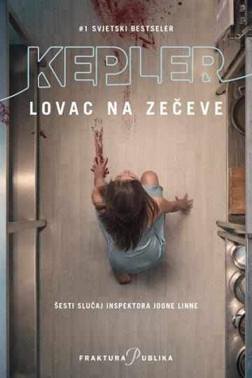 Knjiga Lovac na zečeve autora Lars Kepler izdana 2019 kao meki uvez dostupna u Knjižari Znanje.