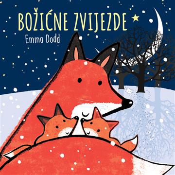Knjiga Božićne zvijezde autora Emma Dodd izdana 2026 kao tvrdi uvez dostupna u Knjižari Znanje.