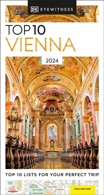 Knjiga Top 10 Vienna autora DK Eyewitness izdana 2023 kao meki uvez dostupna u Knjižari Znanje.