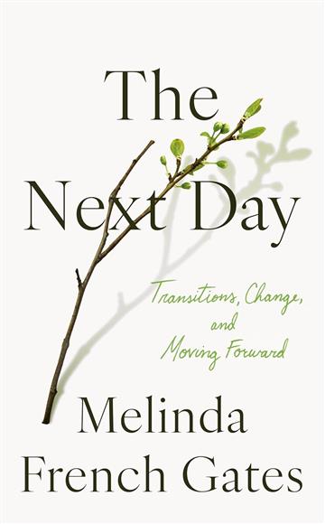 Knjiga Next Day autora Melinda Gates izdana 2025 kao tvrdi uvez dostupna u Knjižari Znanje.