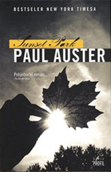 Knjiga Sunset Park autora Paul Auster izdana 2012 kao meki uvez dostupna u Knjižari Znanje.