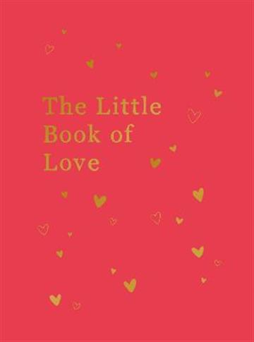 Knjiga Little Book of Love autora Lucy Lane izdana 2022 kao tvrdi uvez dostupna u Knjižari Znanje.