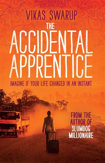 Knjiga Accidental Apprentice autora Vikas Swarup izdana 2013 kao meki uvez dostupna u Knjižari Znanje.