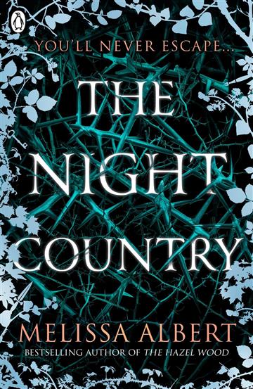 Knjiga The Night Country autora Melissa Albert izdana 2020 kao meki uvez dostupna u Knjižari Znanje.