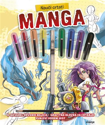 Knjiga Nauči crtati MANGA autora Grupa autora izdana 2025 kao tvrdi uvez dostupna u Knjižari Znanje.