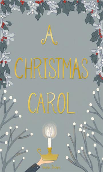 Knjiga A Christmas Carol autora Charles Dickens izdana 2018 kao tvrdi uvez dostupna u Knjižari Znanje.