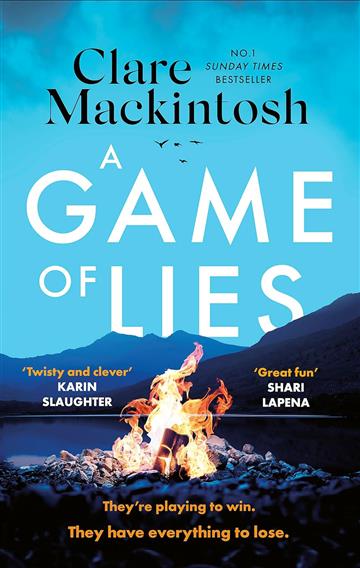 Knjiga Game of Lies autora Clare Mackintosh izdana 2024 kao meki uvez dostupna u Knjižari Znanje.