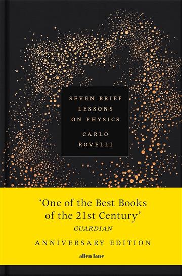 Knjiga Seven Brief Lessons on Physics autora Carlo Rovelli izdana 2025 kao tvrdi uvez dostupna u Knjižari Znanje.