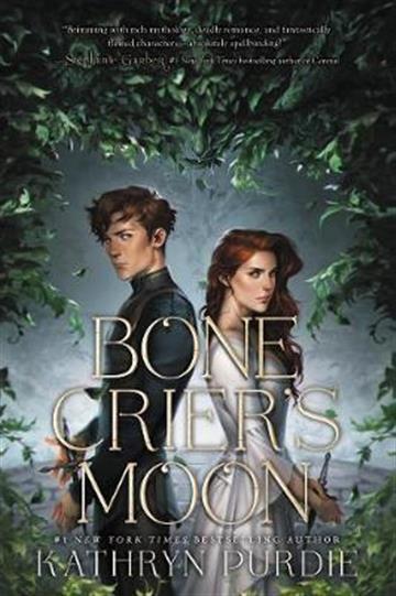 Knjiga Bone Crier's Moon autora Kathryn Purdie izdana 2021 kao meki uvez dostupna u Knjižari Znanje.
