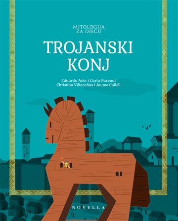 Knjiga Trojanski konj autora Eduardo Acín Dal Maschio izdana 2025 kao tvrdi uvez dostupna u Knjižari Znanje.