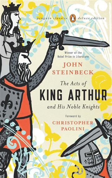 Knjiga Acts Of King Arthur autora John Steinbeck izdana 2008 kao meki uvez dostupna u Knjižari Znanje.