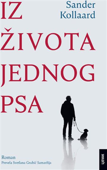 Knjiga Iz života jednog psa autora Sander Kollaard izdana 2026 kao tvrdi uvez dostupna u Knjižari Znanje.