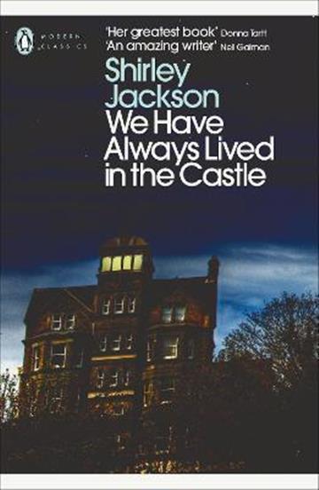Knjiga We Have Always Lived in the Castle autora Shirley Jackson izdana 2009 kao meki uvez dostupna u Knjižari Znanje.