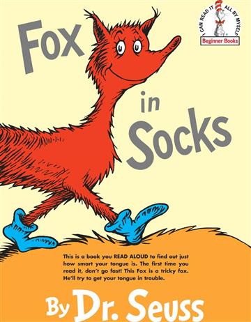 Knjiga Fox in Socks autora Dr. Seuss izdana 2013 kao tvrdi uvez dostupna u Knjižari Znanje.