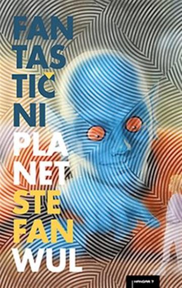 Fantastični planet 9789538048821