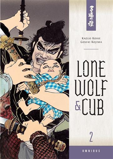 Knjiga Lone Wolf and Cub Omnibus, vol. 02 autora Kazuo Koike, Goseki izdana 2013 kao meki uvez dostupna u Knjižari Znanje.