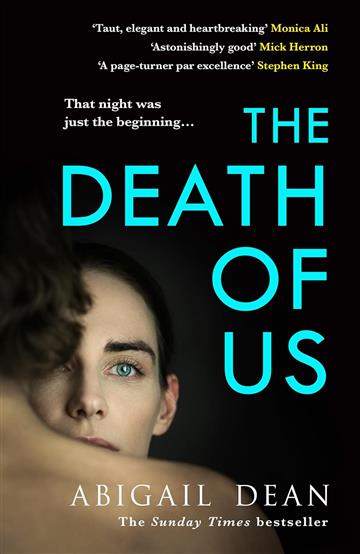 Knjiga Death Of Us autora Abigail Dean izdana 2025 kao meki uvez dostupna u Knjižari Znanje.