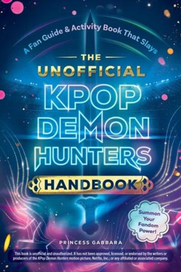 Knjiga K-Pop Demon Hunter Handbook autora Princess Gabbara izdana 2026 kao meki uvez dostupna u Knjižari Znanje.