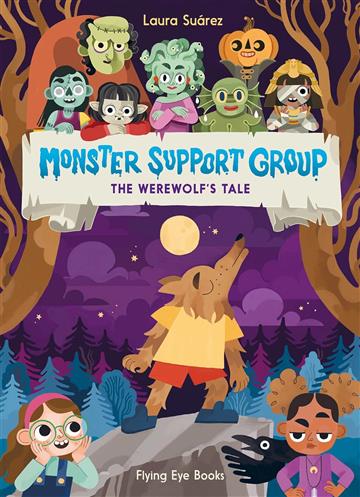 Knjiga Werewolf's Tale (Monster Support Group) autora Laura Suarez izdana 2023 kao meki uvez dostupna u Knjižari Znanje.