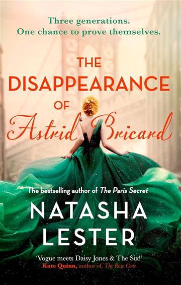 Knjiga Disappearance of Astrid Bricard autora Natasha Lester izdana 2024 kao meki uvez dostupna u Knjižari Znanje.