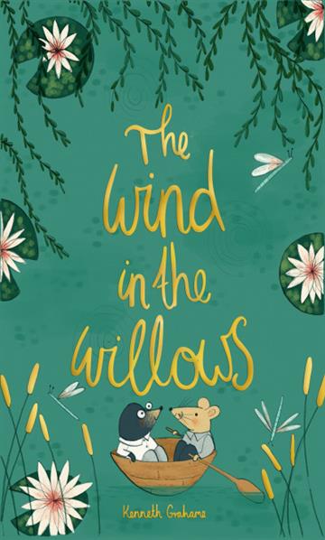 Knjiga Wind in the Willows autora Kenneth Grahame izdana 2018 kao tvrdi uvez dostupna u Knjižari Znanje.