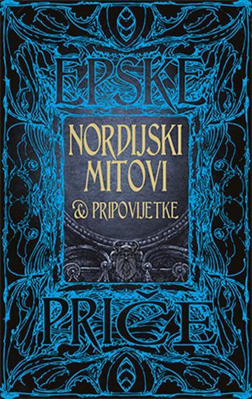 Knjiga Nordijski mitovi i pripovijetke autora  izdana 2024 kao tvrdi uvez dostupna u Knjižari Znanje.