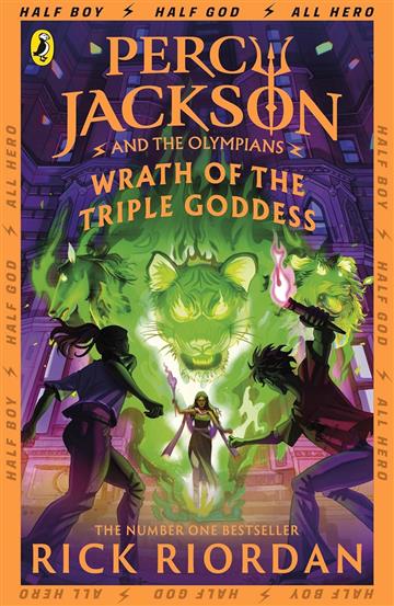 Knjiga Percy jackson and the olympians: wrath of the triple goddess autora Rick Riordan izdana 2025 kao meki uvez dostupna u Knjižari Znanje.