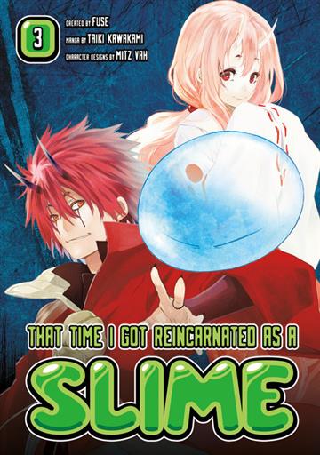 Knjiga That Time I Got Reincarnated As A Slime, vol. 03 autora Taiki Kawakami izdana 2017 kao meki uvez dostupna u Knjižari Znanje.