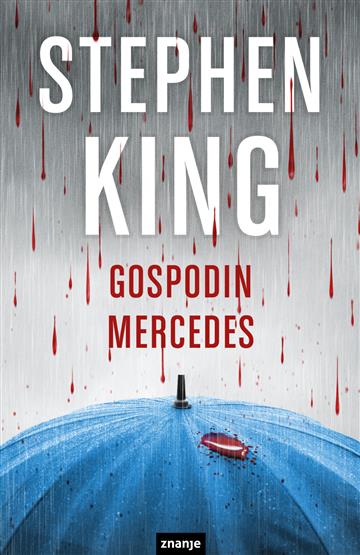 Knjiga Gospodin Mercedes autora Stephen King izdana  kao meki uvez dostupna u Knjižari Znanje.